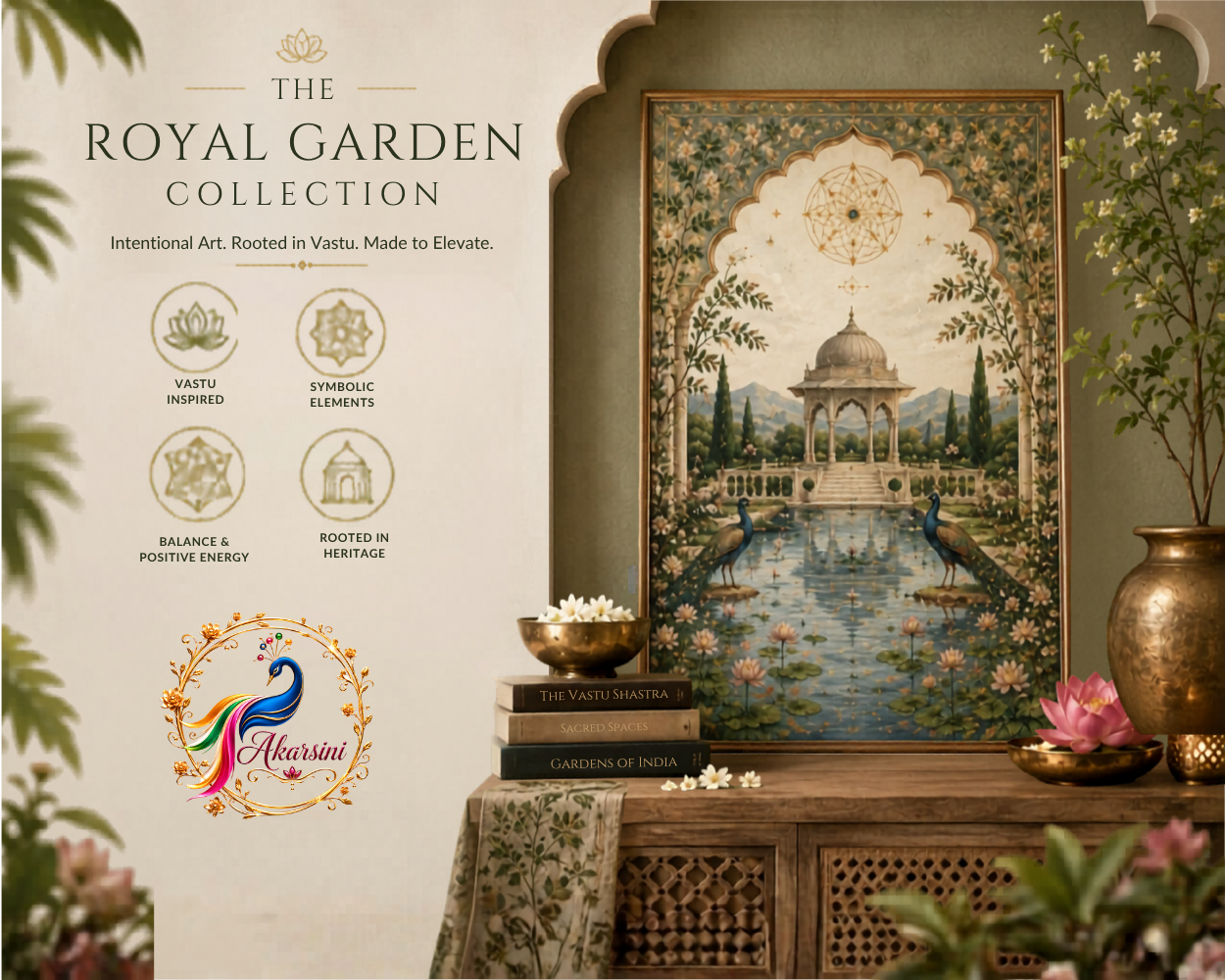 Akarsini | Our Royal Garden Collection